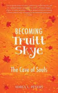 Becoming Truitt Skye 2