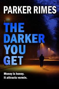 The Darker You Get