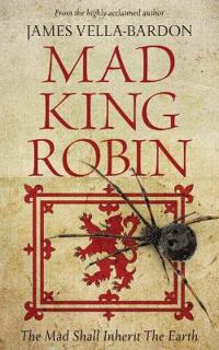 Mad King Robin