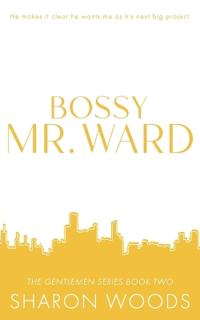 Bossy Mr. Ward Special Edition