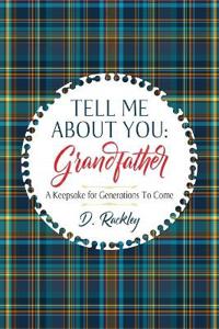 Tell Me About You, Grandfather