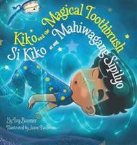 Bokomslag för "Kiko and the Magical Toothbrush"
