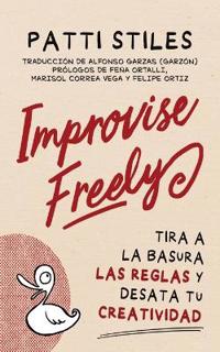 Improvise Freely