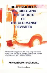 Bokomslag för "The Girls and the Ghosts of The Old Manse Revisited"