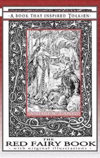 Bokomslag för "The Red Fairy Book - A Book That Inspired Tolkien"