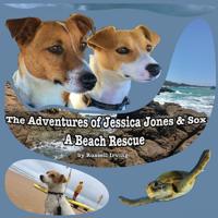 Bokomslag för "The Adventures of Jessica Jones & Sox - A Beach Rescue"