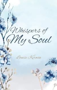 Whispers of My Soul