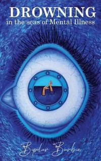 Bokomslag för "Drowning in the Seas of Mental illness"
