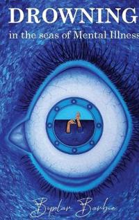 Bokomslag för "Drowning in the Seas of Mental illness"