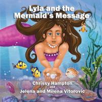 Bokomslag for "Lyla and the Mermaid's Message"