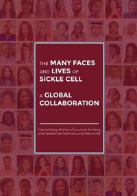 Kirjan kansi "The Many Faces and Lives of Sickle Cell - A Global Collaboration"