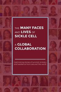 Kirjan kansi "The Many Faces and Lives of Sickle Cell - A Global Collaboration"