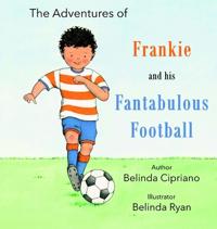 Bokomslag för "Frankie and His Fantabulous Football"