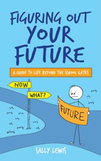 Figuring Out Your Future