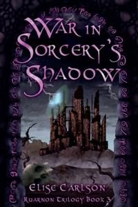 War In Sorcery's Shadow