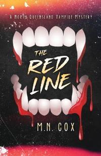 Red Line, The: A North Queensland Vampire Mystery