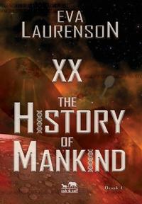 Bokomslag för "XX - The History of Mankind"