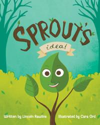 Sprout's Idea