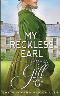 Bokomslag for "My Reckless Earl"