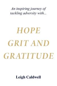 Hope Grit and Gratitude