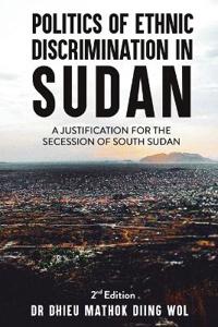 Bokomslag för "Politics of Ethnic Discrimination in Sudan"