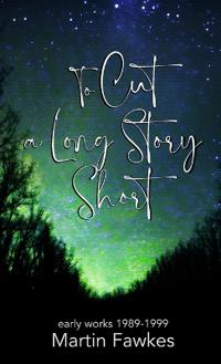 To Cut a Long Story Short