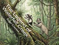 The Legend of Waterfall Creek