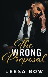 Bokomslag for "The Wrong Proposal"
