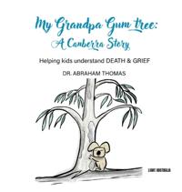 My Grandpa Gum Tree