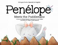 Penelope Meets the Puddlemans - Bilingual Books - Spanish & English