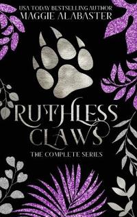 Bokomslag for "Ruthless Claws Complete Collection"