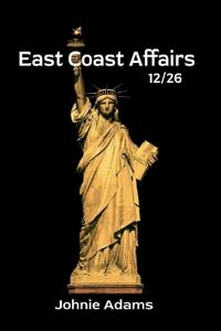East Coast Affairs 12/26