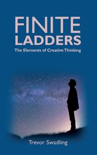 Bokomslag for "Finite Ladders -The Elements of Creative Thinking"