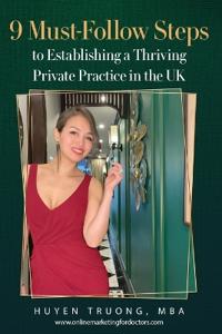 9 Must-Follow Steps to Establishing a Thriving Private Practice in the UK
