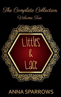 Littles & Lace The Complete Collection