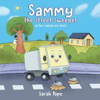 Bokomslag för "Sammy the street sweeper & the rubbish bin thief"