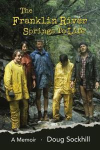 The Franklin River Springs to Life