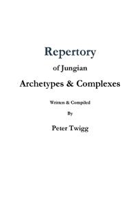 Repertory of Jungian Archetypes & Complexes