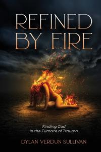 Refined by Fire