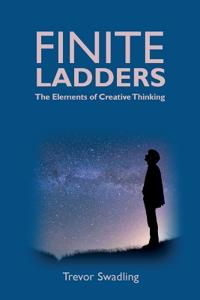 Bokomslag for "Finite Ladders -The Elements of Creative Thinking"