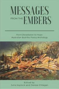 Messages from the Embers