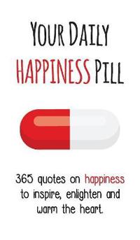 Bokomslag for "Your Daily Happiness Pill"