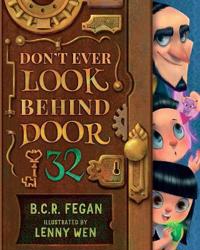 Bokomslag for "Don't Ever Look Behind Door 32"