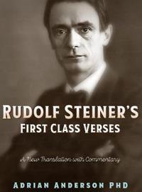 Bokomslag for "Rudolf Steiner's First Class Verses"