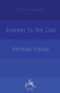 The Journey to the East