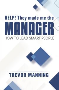 Help!  They made me the MANAGER