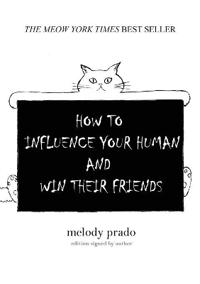How to influence your human and win their friends