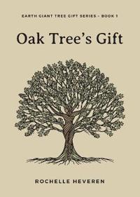 Oak Tree's Gift