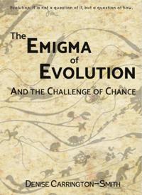 Enigma of Evolution and the Challenge of Chance