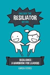 Unleash the Resiliator Within